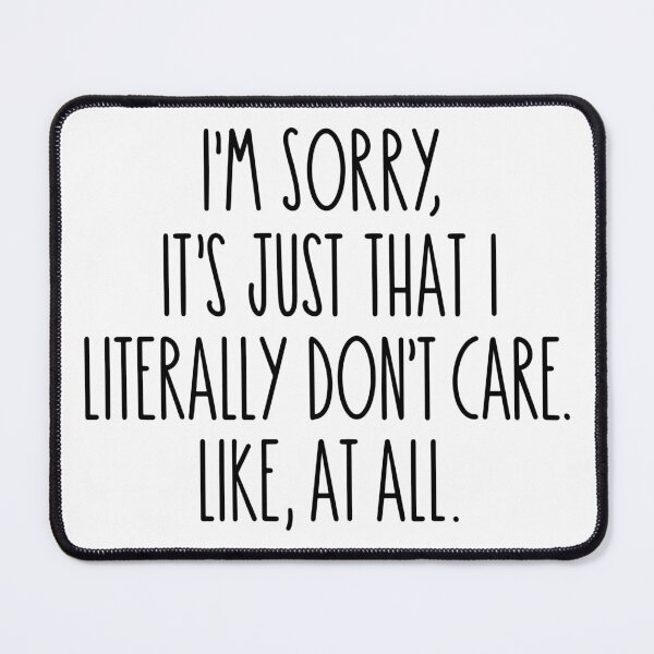 Item preview, Literally don’t care designed and sold by RuaBelle.
