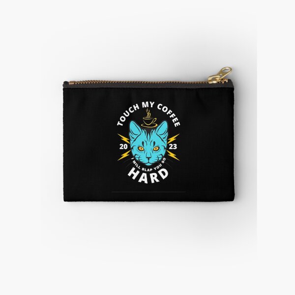 Item preview, Touch My Coffee I Will Slap You So Hard, Scary Cat designed and sold by Naked-Alien.