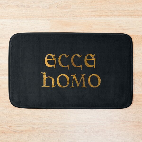 Item preview, Ecce Homo, Behold the Man, Latin Nietzsche Motto designed and sold by Careful Disorder.