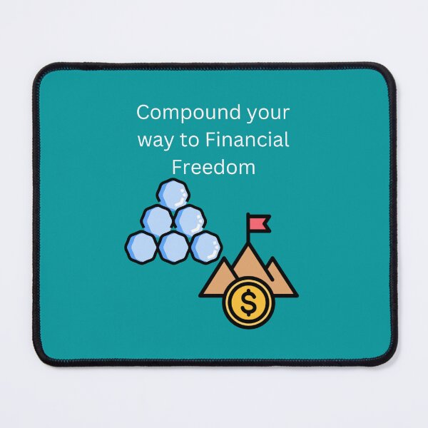 Item preview, Compound your way to Financial Freedom designed and sold by UpcomingTech.
