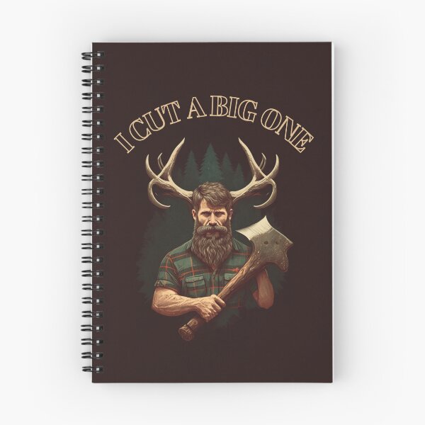 Item preview, I Cut a Big One Lumberjack Design designed and sold by netdota.