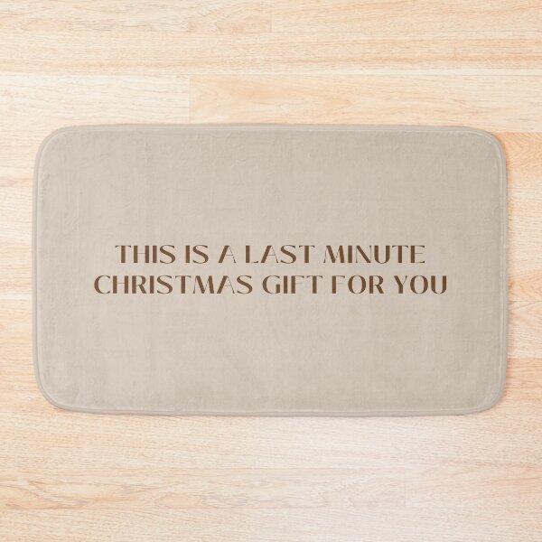 Item preview, This is a last minute Christmas gift for you designed and sold by oatmilkismylove.