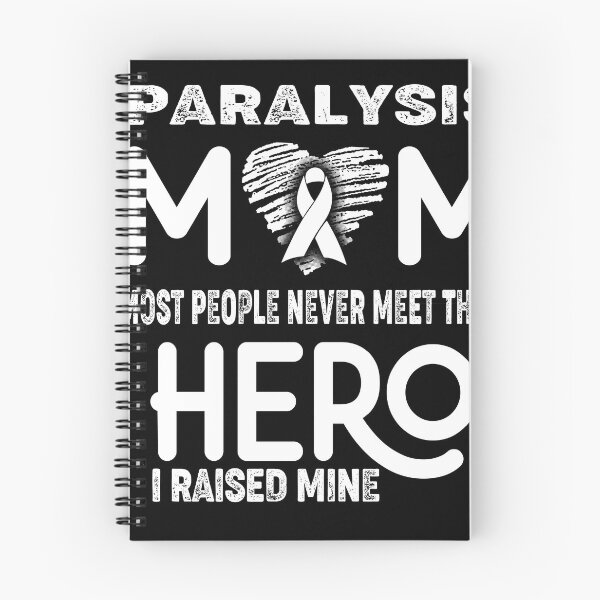 Item preview, Paralysis MOM Most People Never Meet Their HERO I Raised Mine designed and sold by Tifrop.