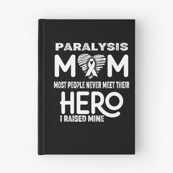 Item preview, Paralysis MOM Most People Never Meet Their HERO I Raised Mine designed and sold by Tifrop.