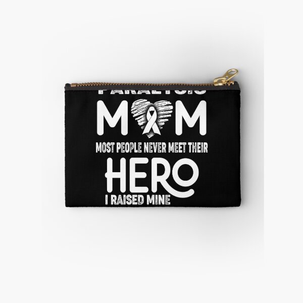 Item preview, Paralysis MOM Most People Never Meet Their HERO I Raised Mine designed and sold by Tifrop.