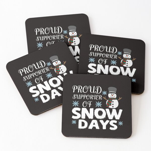 Item preview, Proud Supporter Of Snow Days designed and sold by onemood.