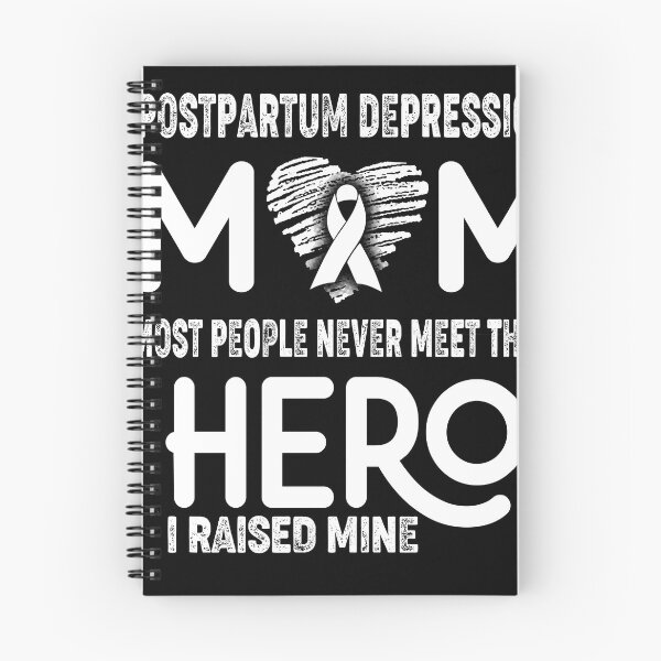 Item preview, Postpartum Depression MOM Most People Never Meet Their HERO I Raised Mine designed and sold by Tifrop.