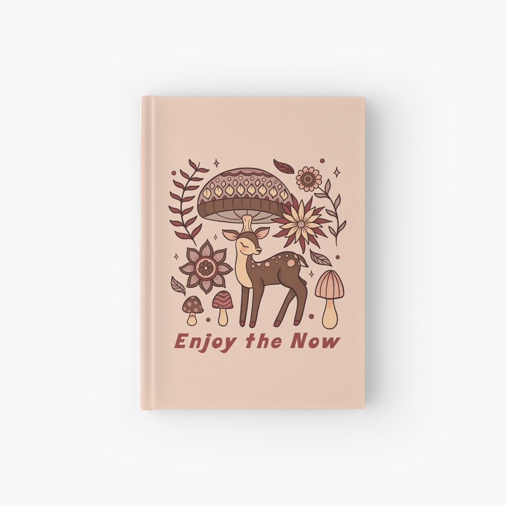 Enjoy the Now Hardcover Journal