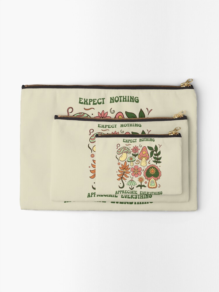 Alternate view of Expect Nothing, Appreciate Everything (Green) Zipper Pouch
