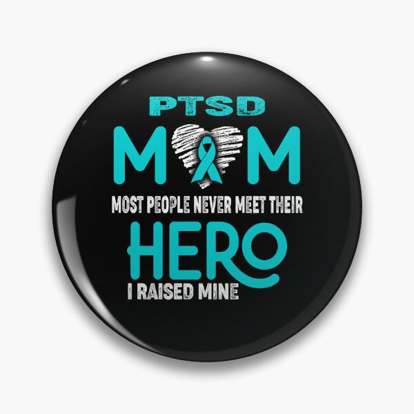 Item preview, PTSD MOM Most People Never Meet Their HERO I Raised Mine designed and sold by Tifrop.