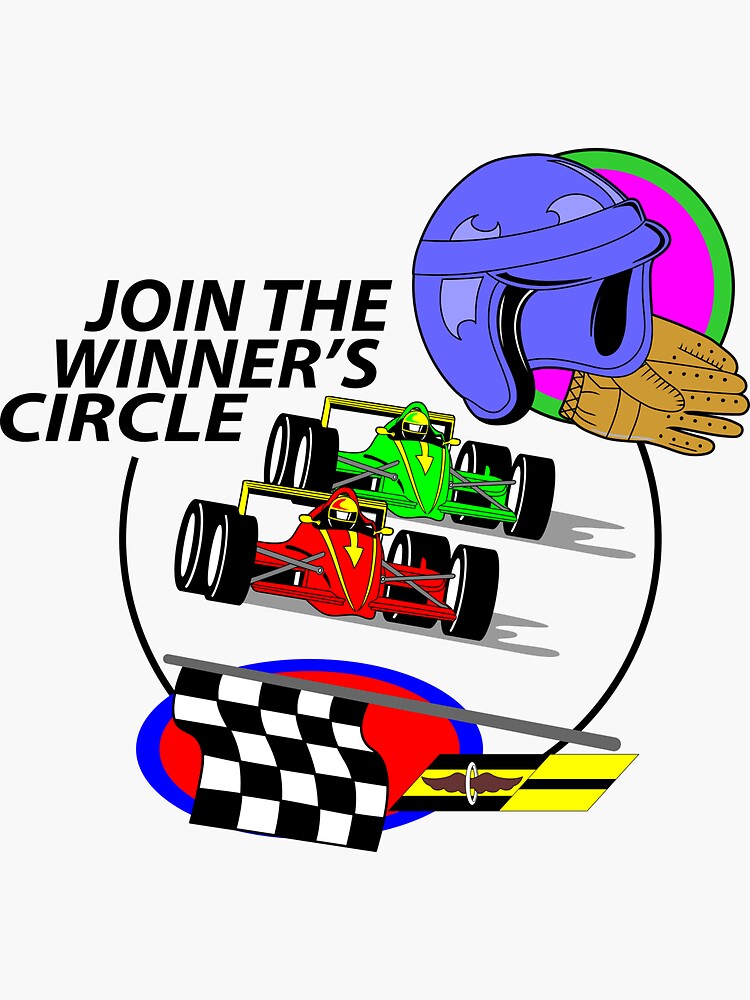 "Join The Winners Circle" Sticker for Sale by stikitot Redbubble