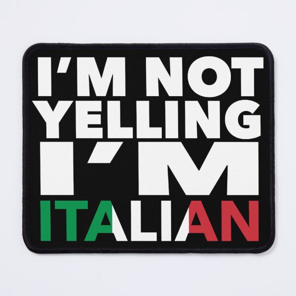 Item preview, Italian Present - i'm not yelling, i'm Italian - Italian gifts - Italian flag - Italy Gift - Italian Decor designed and sold by babaorum.