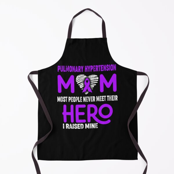 Item preview, Pulmonary Hypertension MOM Most People Never Meet Their HERO I Raised Mine designed and sold by Tifrop.