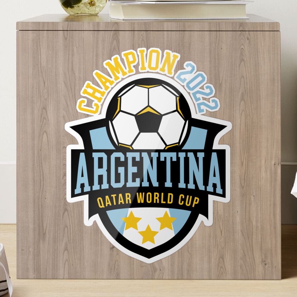 Argentina World Cup Champions, Argentina Campeón Mundial Qatar 2022  Sticker for Sale by PrintOfi
