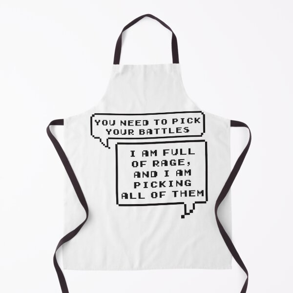 Item preview, Pick your Battles I am full of rage and I am picking all of them designed and sold by AdventuringArt.