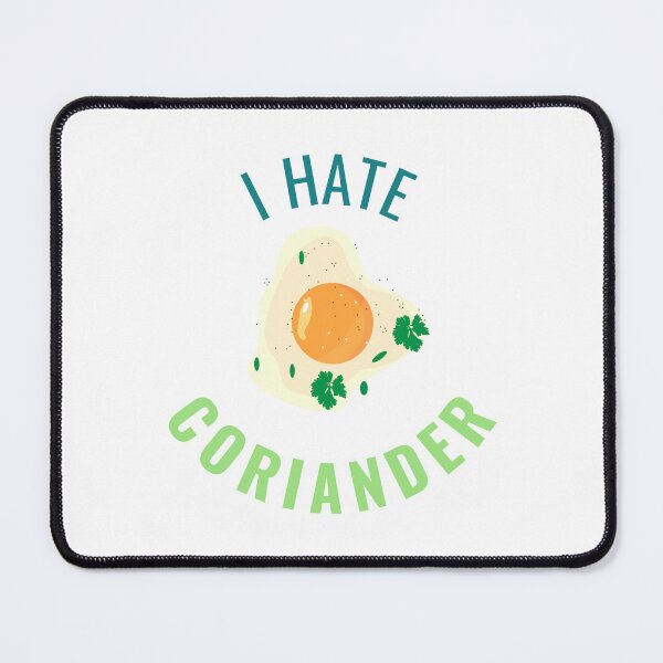 Item preview, I Hate Coriander designed and sold by dudelinart.