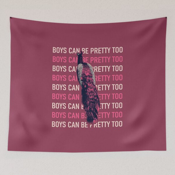 Item preview, Boys Can Be Pretty Too (Peacock Design) designed and sold by WhitetailGfx.