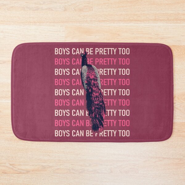 Item preview, Boys Can Be Pretty Too (Peacock Design) designed and sold by WhitetailGfx.