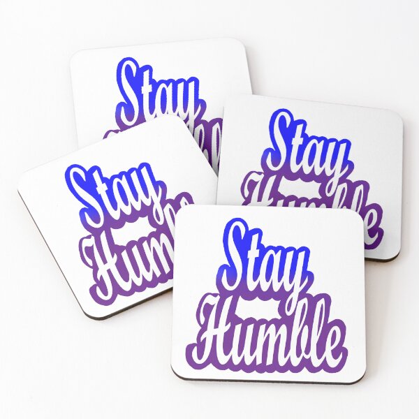 Aperçu de l'œuvre Restez humble créée et vendue par thegraphixtee.