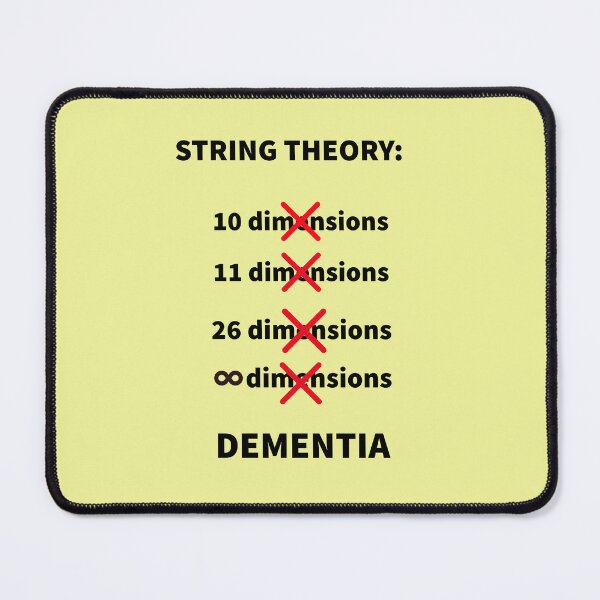 Item preview, String Theory - From Dimensions To Dementia designed and sold by TechLaughs.