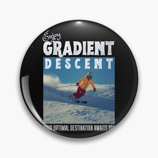 Item preview, Enjoy Gradient Descent | Funny Snow Quotes designed and sold by chetan786.