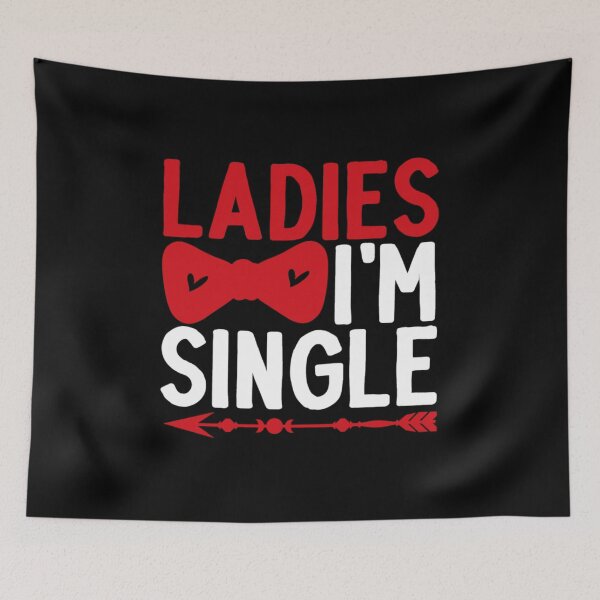 Item preview, Ladies I'm single designed and sold by pnkpopcorn.