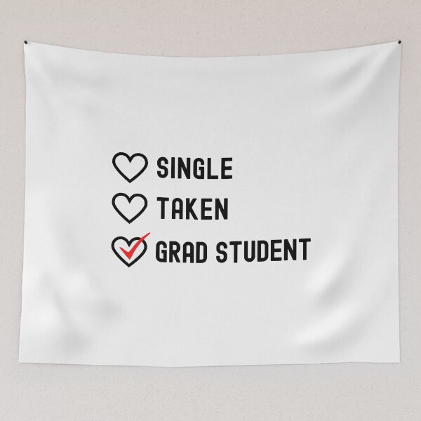Item preview, Funny Grad Student Valentine's Day - Funny Graduate Student, Graduate Student Humor, Grad Student Humor designed and sold by jadedscientist.