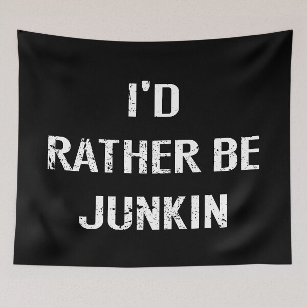 Item preview, Id Rather Be Junkin Simple designed and sold by Grimwear Co..