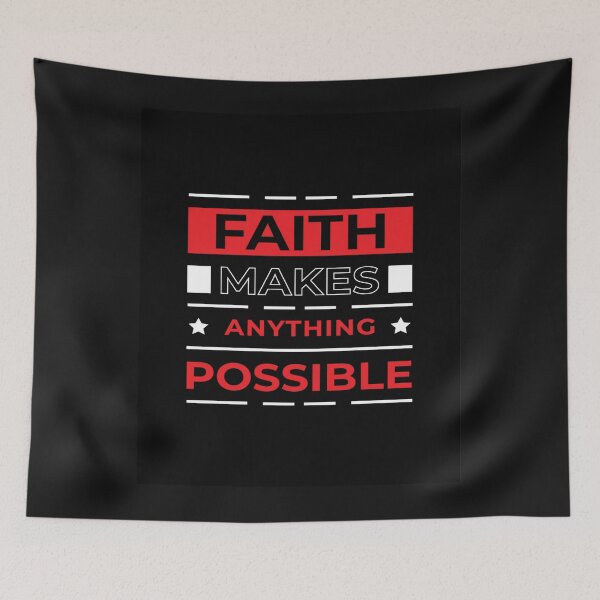 Item preview, Faith makes anything possible designed and sold by mturns57.