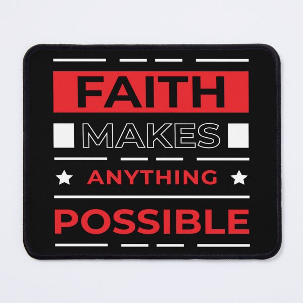 Item preview, Faith makes anything possible designed and sold by mturns57.