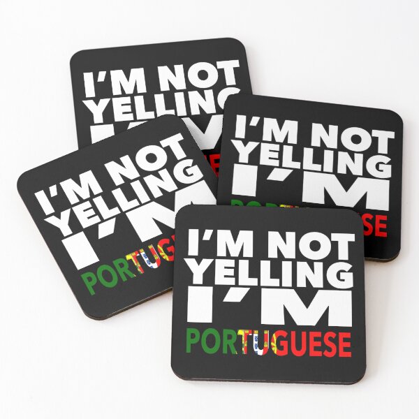 Item preview, Portuguese present - i'm not yelling, i'm Portuguese - Portuguese gifts - Portuguese flag - Portugal Gift - Portuguese Decor designed and sold by babaorum.
