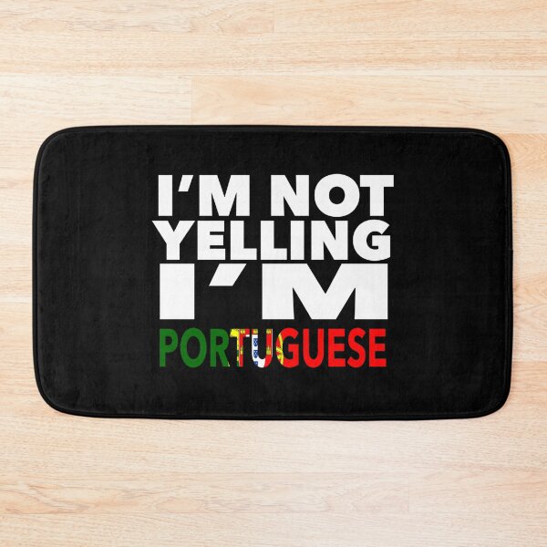 Item preview, Portuguese present - i'm not yelling, i'm Portuguese - Portuguese gifts - Portuguese flag - Portugal Gift - Portuguese Decor designed and sold by babaorum.