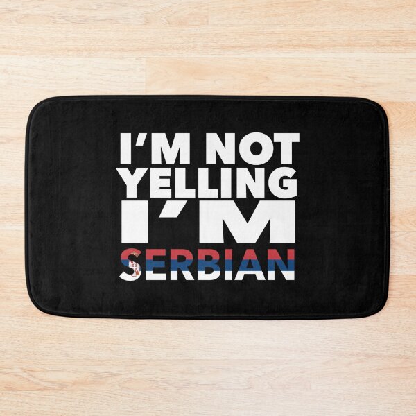 Item preview, Serbian present - i'm not yelling, i'm Serbian - Serbian gifts - Serbian flag - Serbia Gift - Serbian Decor designed and sold by babaorum.