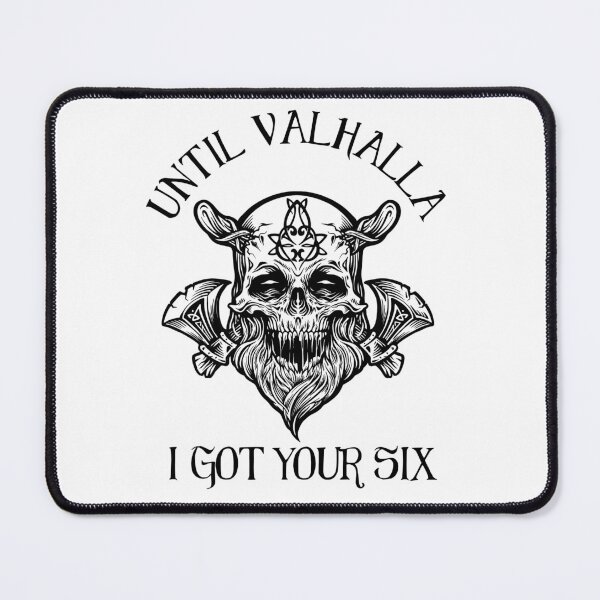 Item preview, Until Valhalla I got your six - Norse Spirit designed and sold by Georgy09.