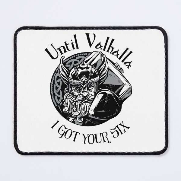 Item preview, Until Valhalla I got your six - Norse Warrior designed and sold by Georgy09.