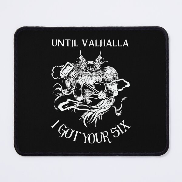 Item preview,  Until Valhalla I got your six -  Viking with Hammer designed and sold by Georgy09.