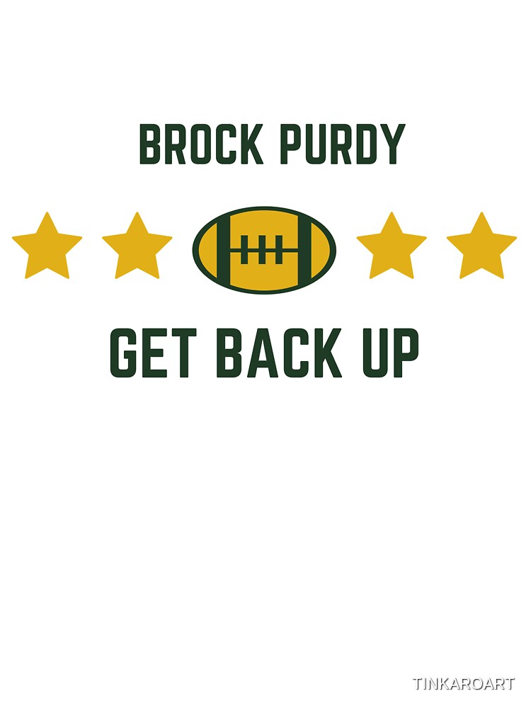 Purdy Good Block Letters Brock Purdy Starting Shirt Hoodie