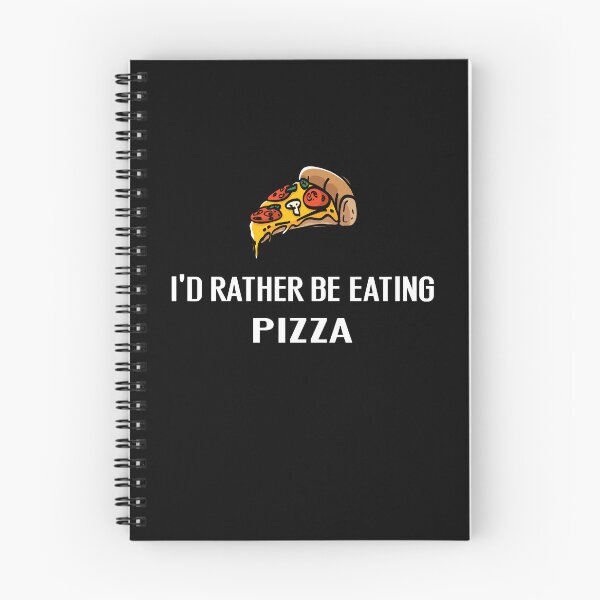 Item preview, Id Rather Be Eating Pizza - With Illustration designed and sold by Grimwear Co..
