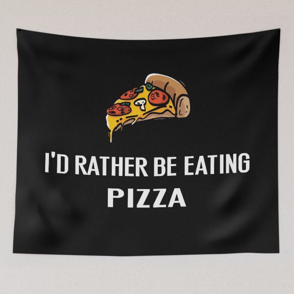 Item preview, Id Rather Be Eating Pizza - With Illustration designed and sold by Grimwear Co..