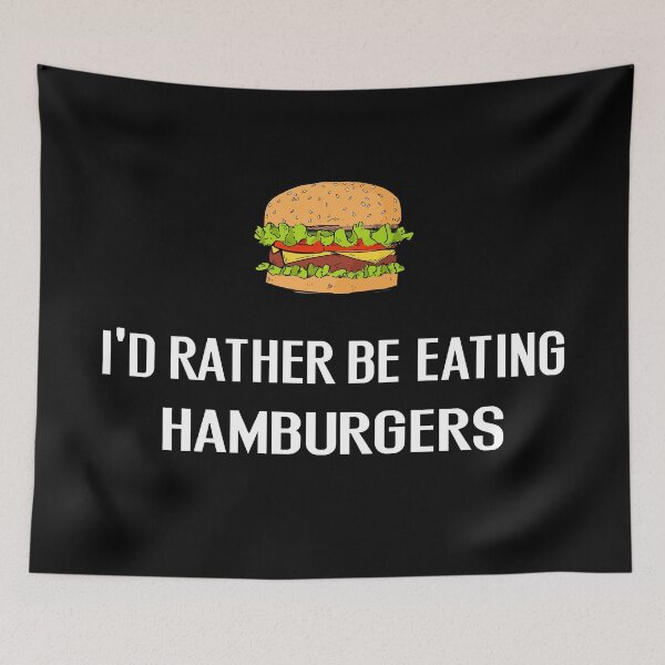 Item preview, Id Rather Be Eating Hamburgers - With Illustration designed and sold by Grimwear Co..