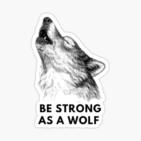Artikelvorschau, Sei stark wie ein Wolf entworfen und verkauft von The T You Need.