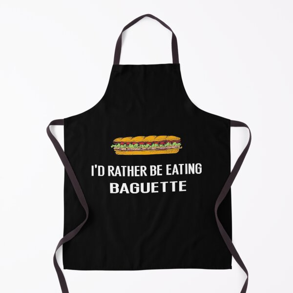 Item preview, Id Rather Be Eating Baguette - With Illustration designed and sold by Grimwear Co..