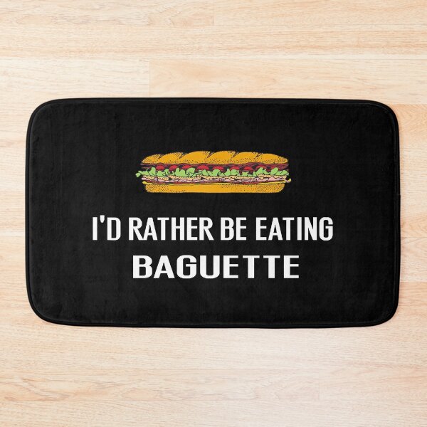 Item preview, Id Rather Be Eating Baguette - With Illustration designed and sold by Grimwear Co..