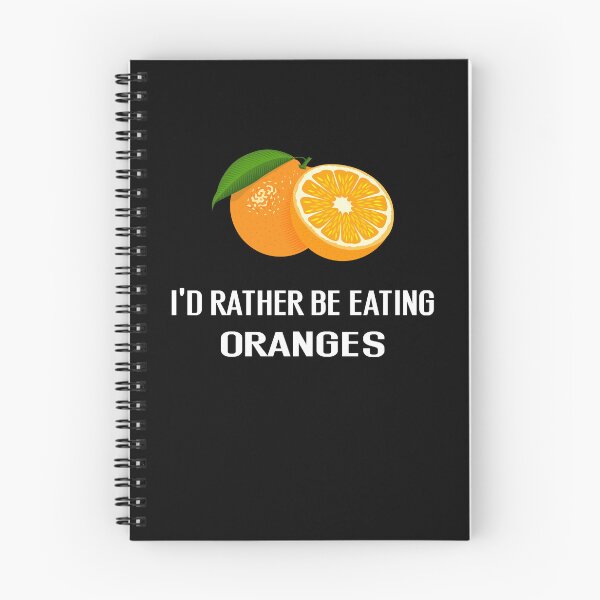 Item preview, Id Rather Be Eating Oranges - With Illustration designed and sold by Grimwear Co..