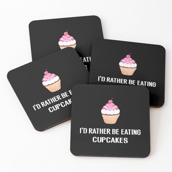 Item preview, Id Rather Be Eating Cupcakes - With Illustration designed and sold by Grimwear Co..