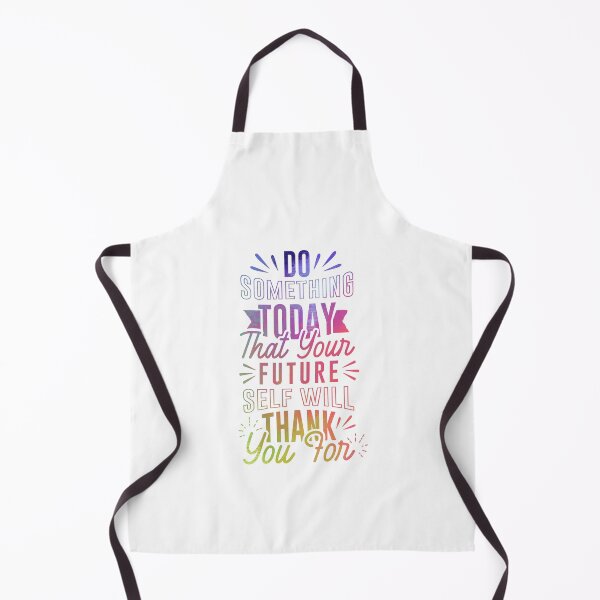 Item preview, Do Something Today That Your Future Self Will Thank You For designed and sold by patternprint1.