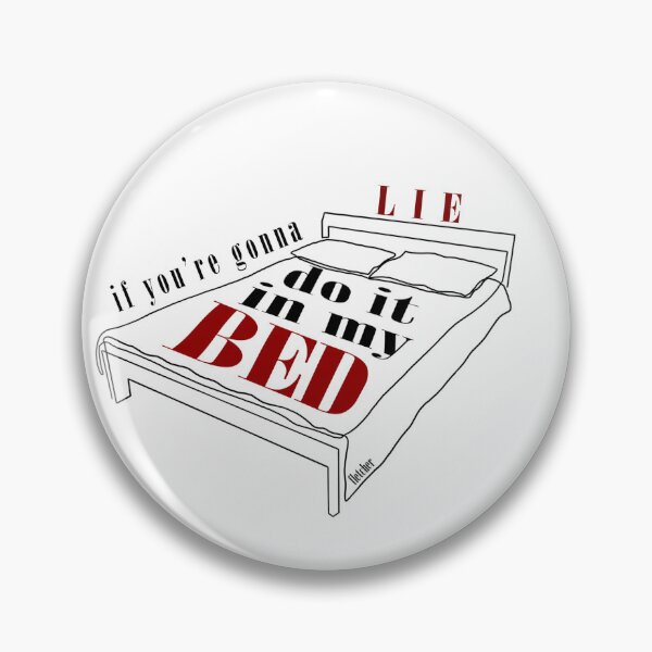 Item preview, if you’re gonna lie sticker designed and sold by mkayy-s.