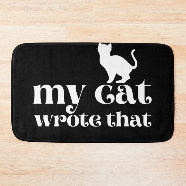 Item preview, My Cat Wrote That designed and sold by Legendario00.