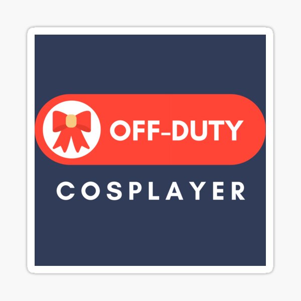 Cosplayer Sticker