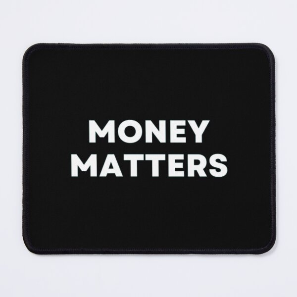 Item preview, Money Matters designed and sold by MuzamilAhmed.